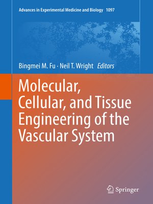 cover image of Molecular, Cellular, and Tissue Engineering of the Vascular System